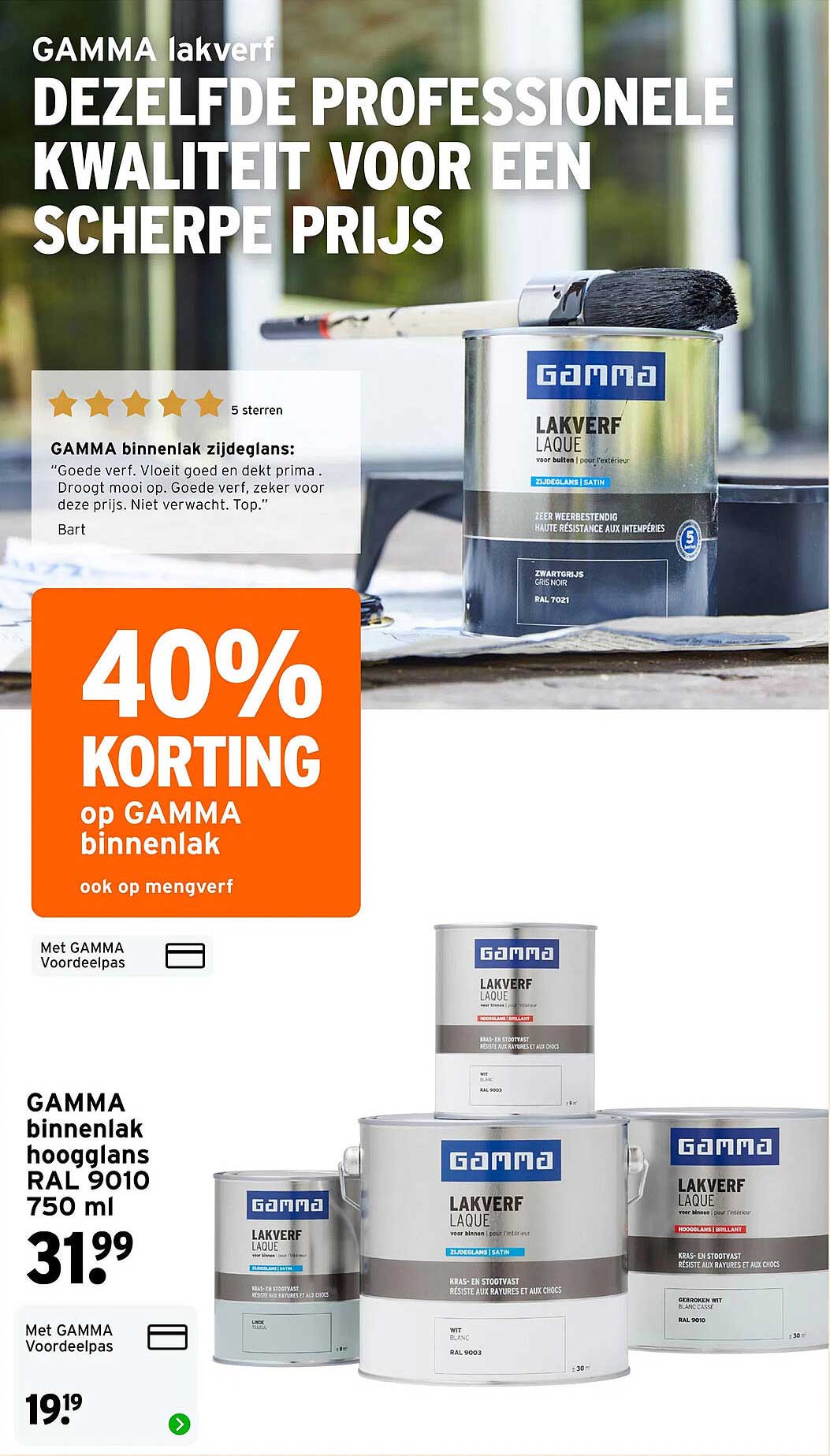 40% KORTING op GAMMA binnenlak ook op mengverf