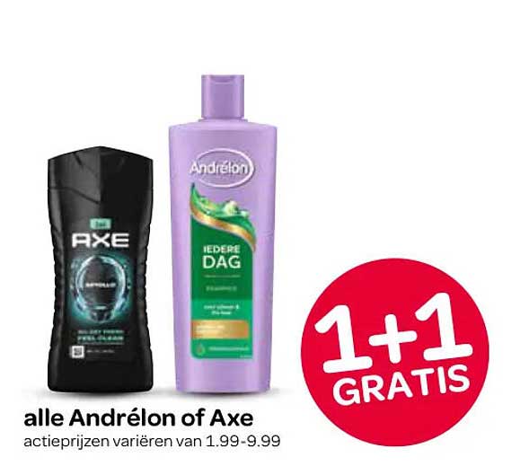 alle Andrélon of Axe 1+1 gratis