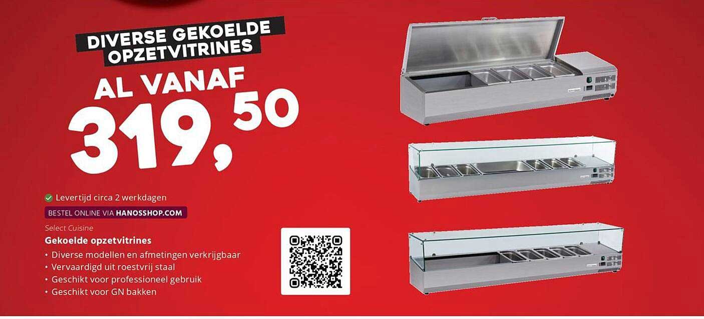 DIVERSE GEKOELDE OPZETVITRINES AL VANAF 319,50