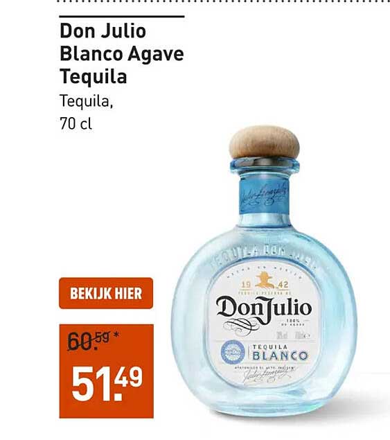 Don Julio Blanco Agave Tequila