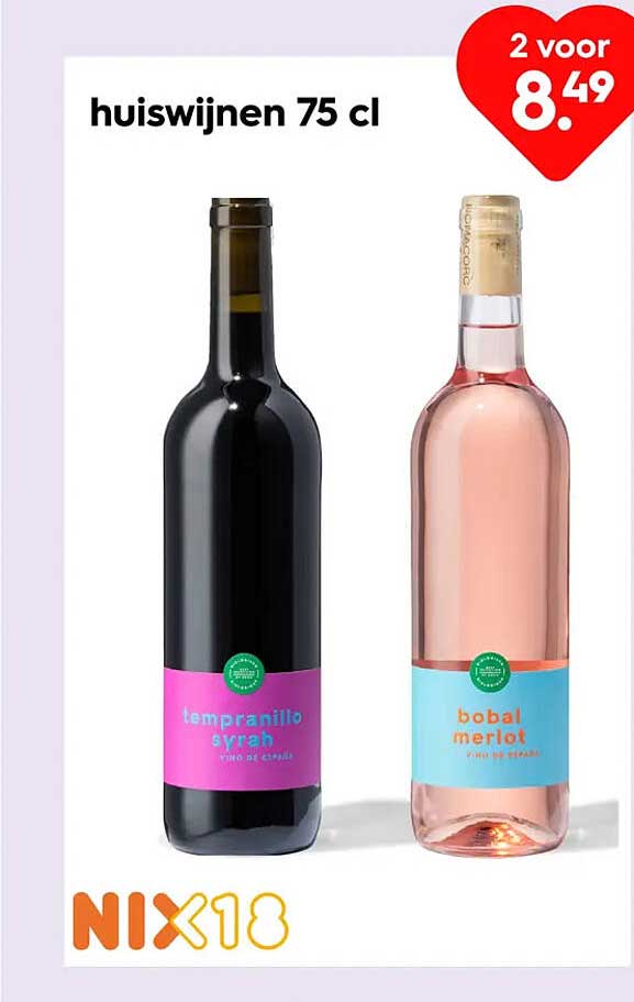 huiswijnen 75 cl 2 voor 8.49