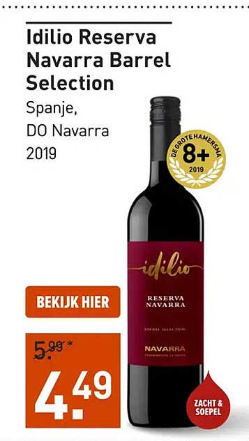 Idilio Reserva Navarra Barrel Selection