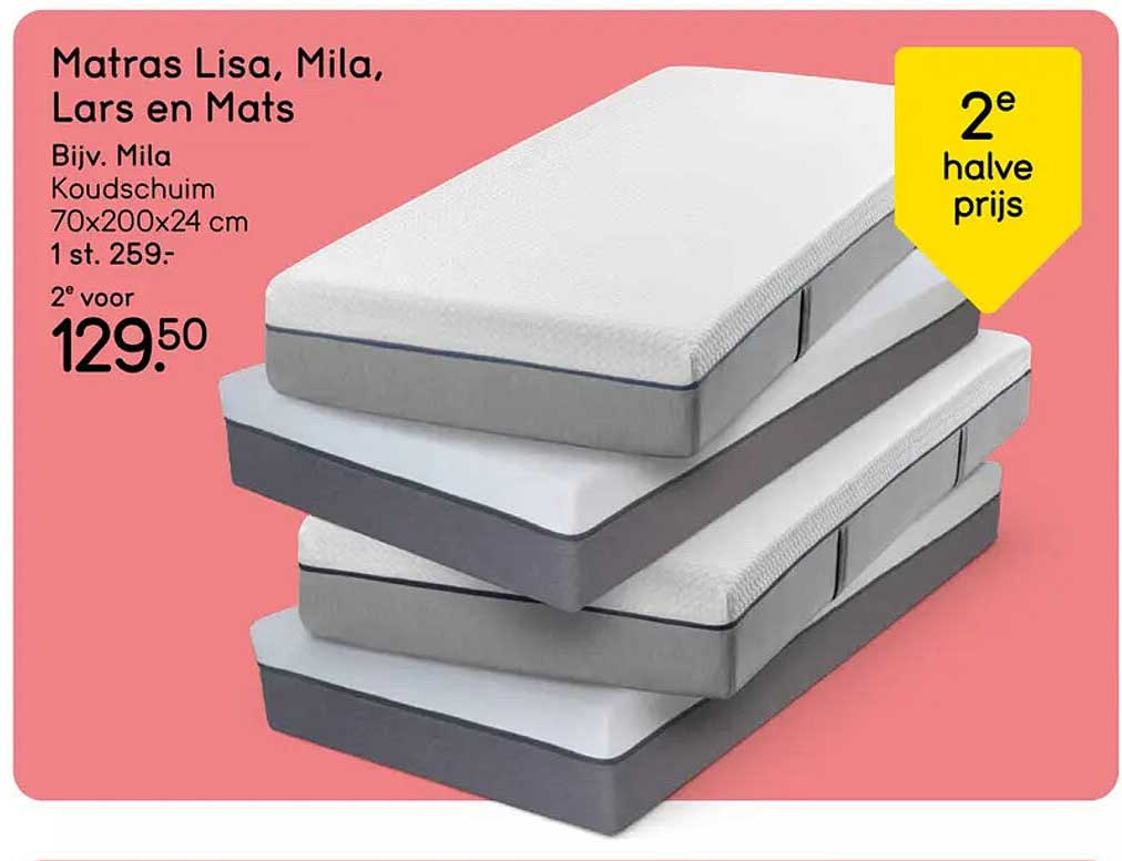 Matras Lisa, Mila, Lars en Mats 2e halve prijs