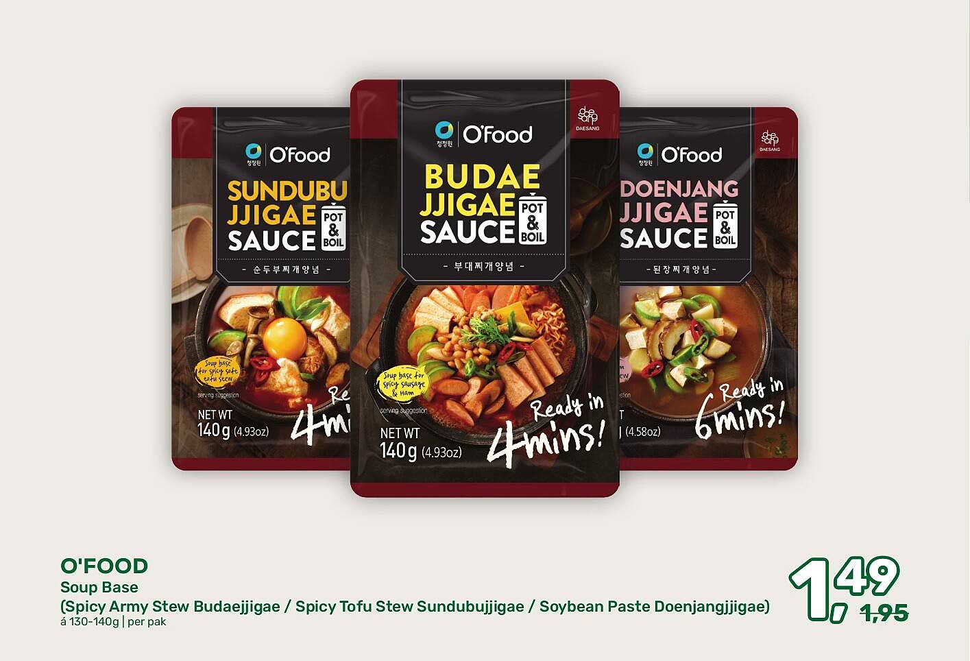 O'Food Soup Base (Spicy Army Stew Budaejjigae / Spicy Tofu Stew Sundubujjigae / Soybean Paste Doenjangjjigae)