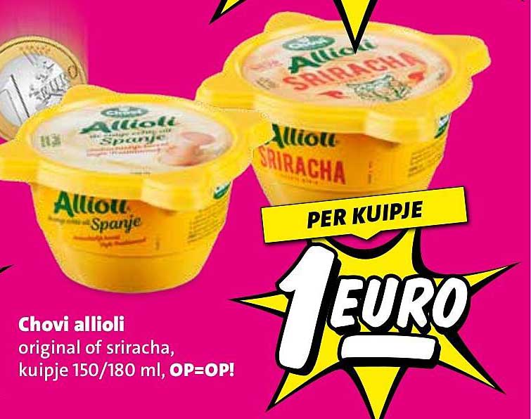Chovi allioli original of sriracha, kuipje 150/180 ml, OP=OP!