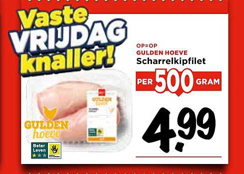 GULDEN HOEVE Scharrelkipfilet per 500 gram