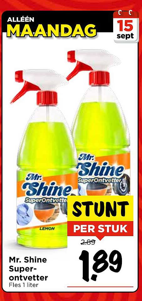 Mr. Shine Super-ontvetter