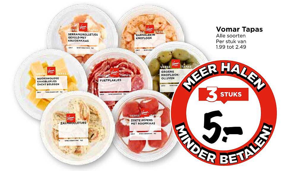Vomar Tapas - Alle soorten per stuk van 1,99 tot 2,49