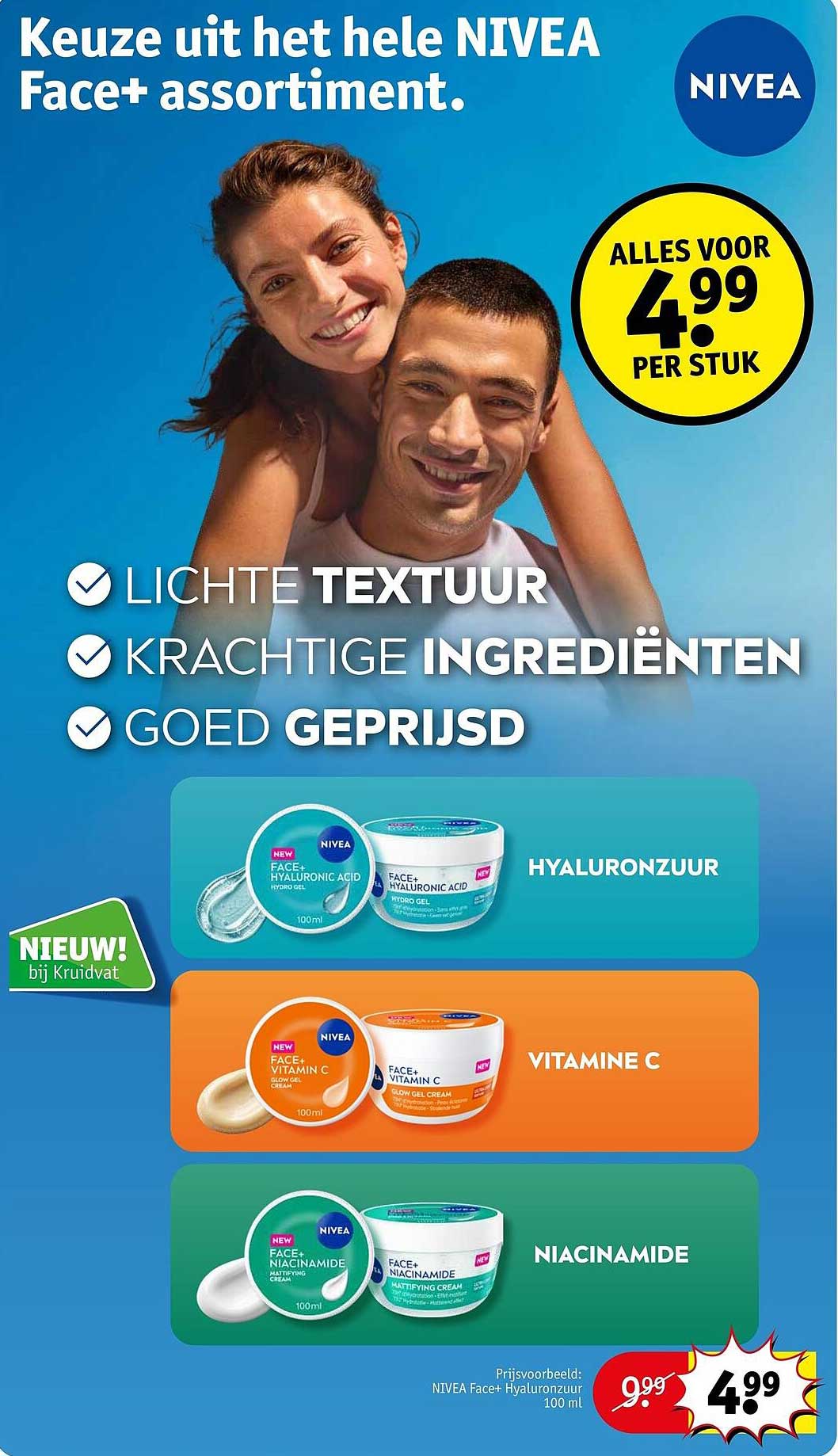 Keuze uit het hele NIVEA Face+ assortiment.