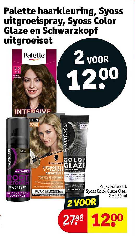 Palette haarkleuring, Syoss uitgroeispray, Syoss Color Glaze en Schwarzkopf uitgroeiset 2 voor 12.00