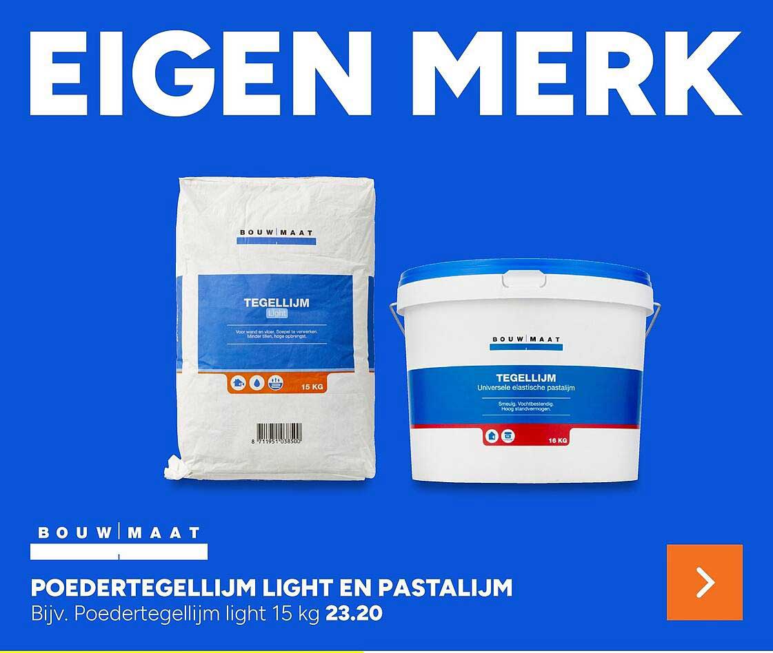 Poedertegellijm light en pastalijm