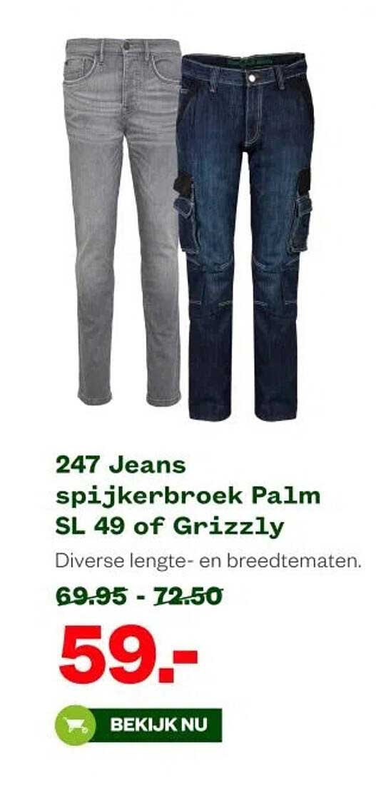 247 Jeans spijkerbroek Palm SL 49 of Grizzly