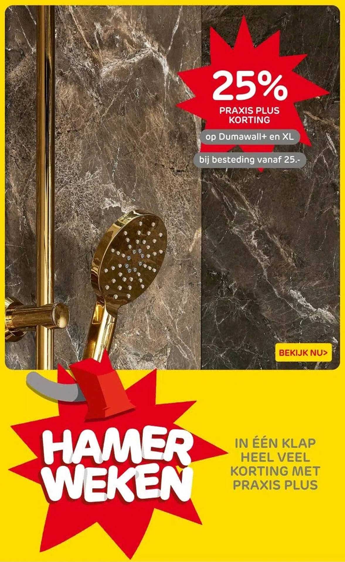 25% PRAXIS PLUS KORTING op Dumawall+ en XL bij besteding vanaf 25,-