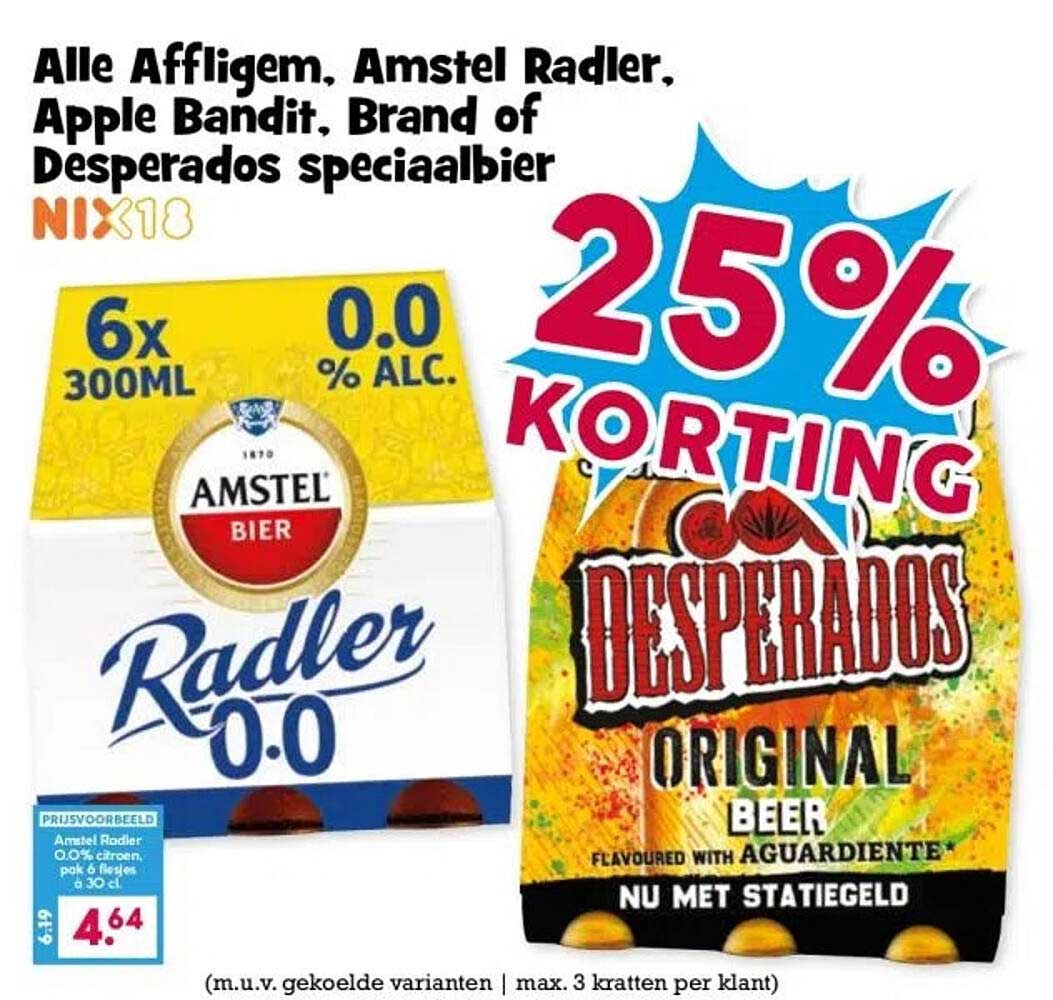 Alle Affligem, Amstel Radler, Apple Bandit, Brand of Desperados speciaalbier NIX18