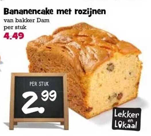 Bananencake met rozijnen van bakker Dam