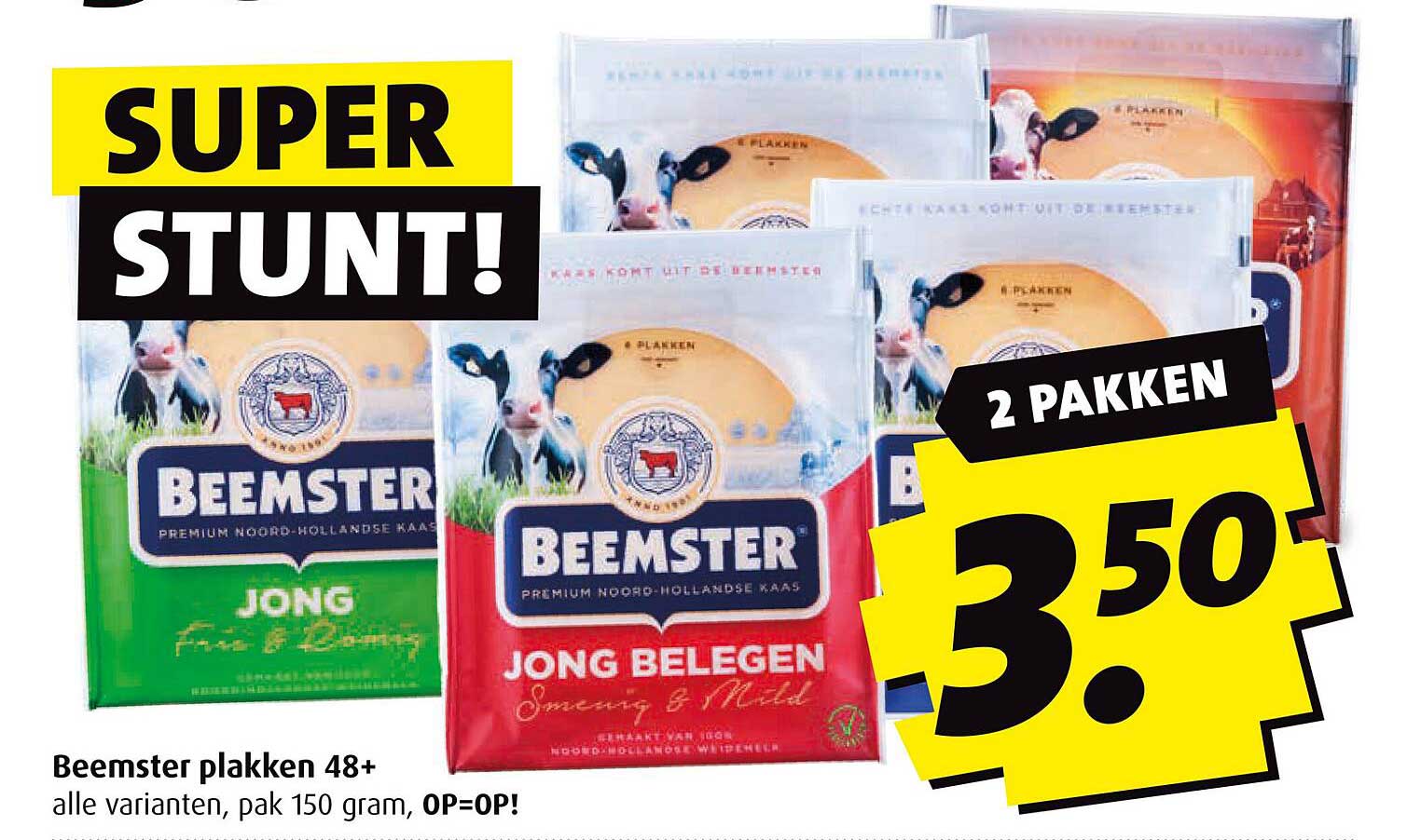Beemster plakken 48+ alle varianten, pak 150 gram, OP=OP!