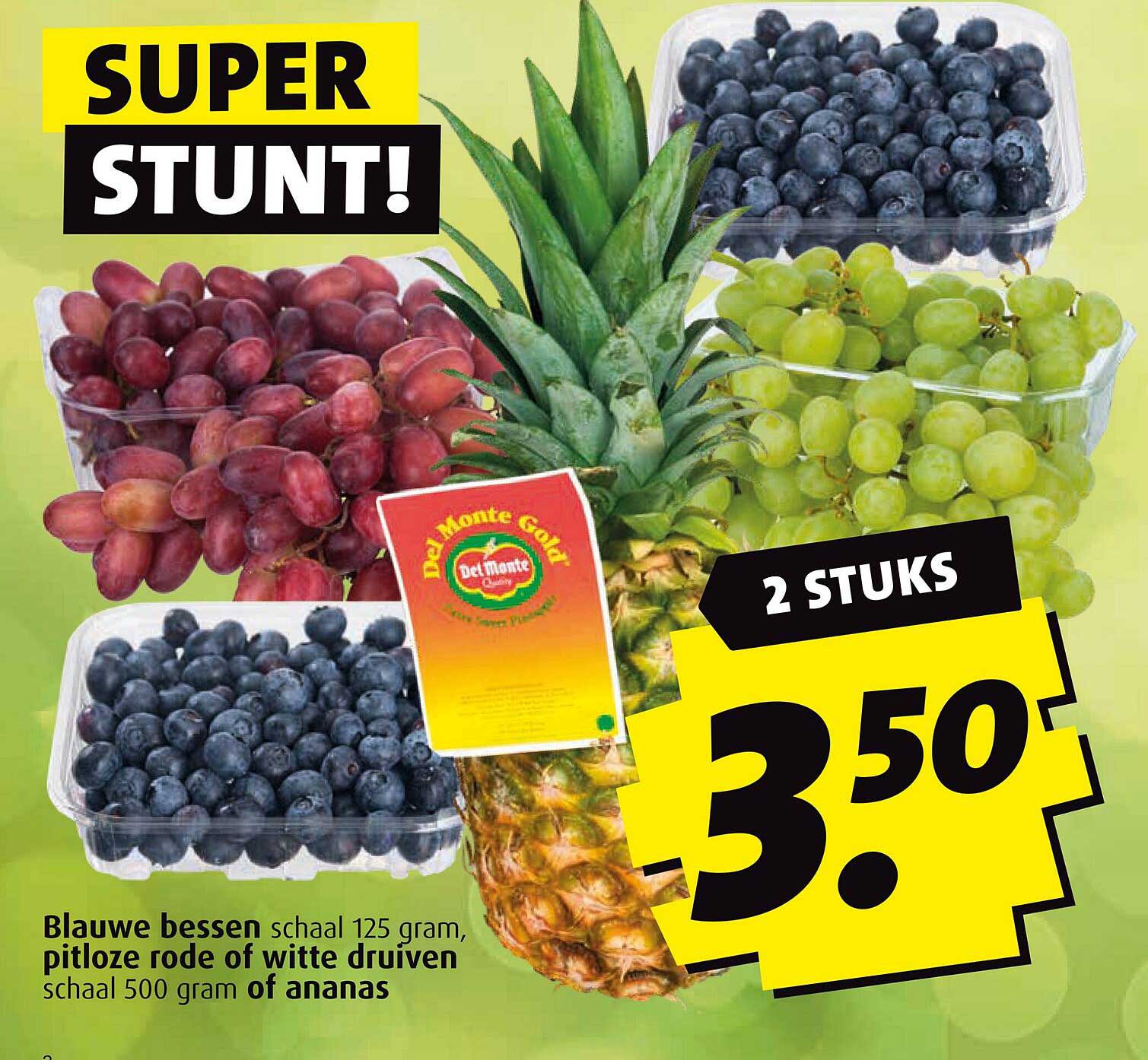 Blauwe bessen schaal 125 gram, pitloze rode of witte druiven schaal 500 gram of ananas