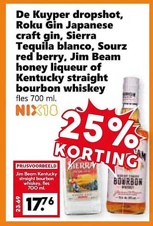 De Kuyper dropshot, Roku Gin Japanese craft gin, Sierra Tequila blanco, Sourz red berry, Jim Beam honey liqueur of Kentucky straight bourbon whiskey fles 700 ml