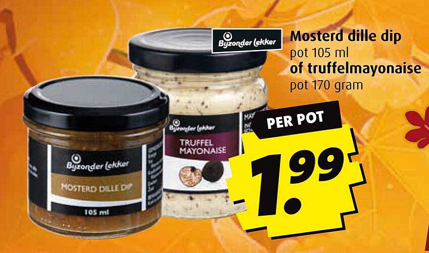 Mosterd dille dip pot 105 ml of truffelmayonaise pot 170 gram