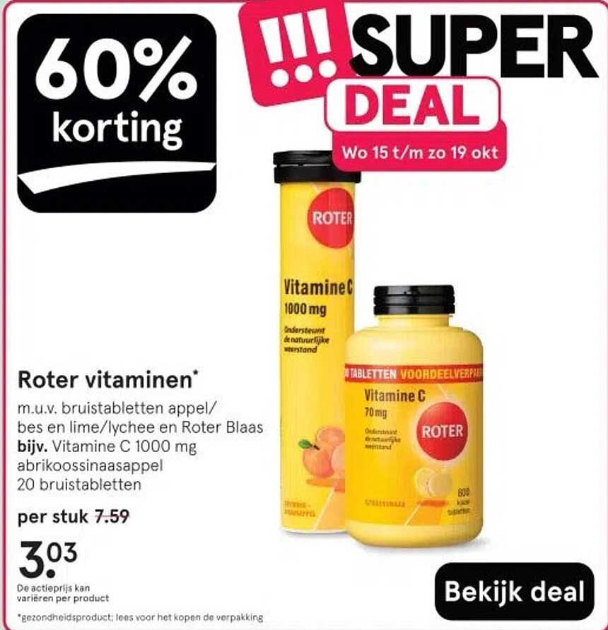 Roter vitaminen* m.u.v. bruis tabletten appel/bes in lime/lychee en Roter Blaas bijv. Vitamine C 1000 mg abrikoossinasappel 20 bruis tabletten