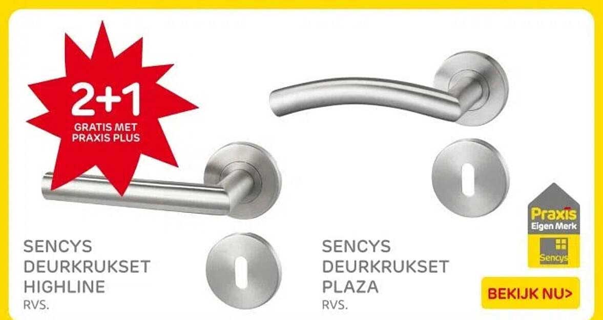 Sencys Deurkrukset Highline en Plaza
