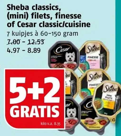 Sheba classics, (mini) filets, finesse of Cesar classic/cuisine
