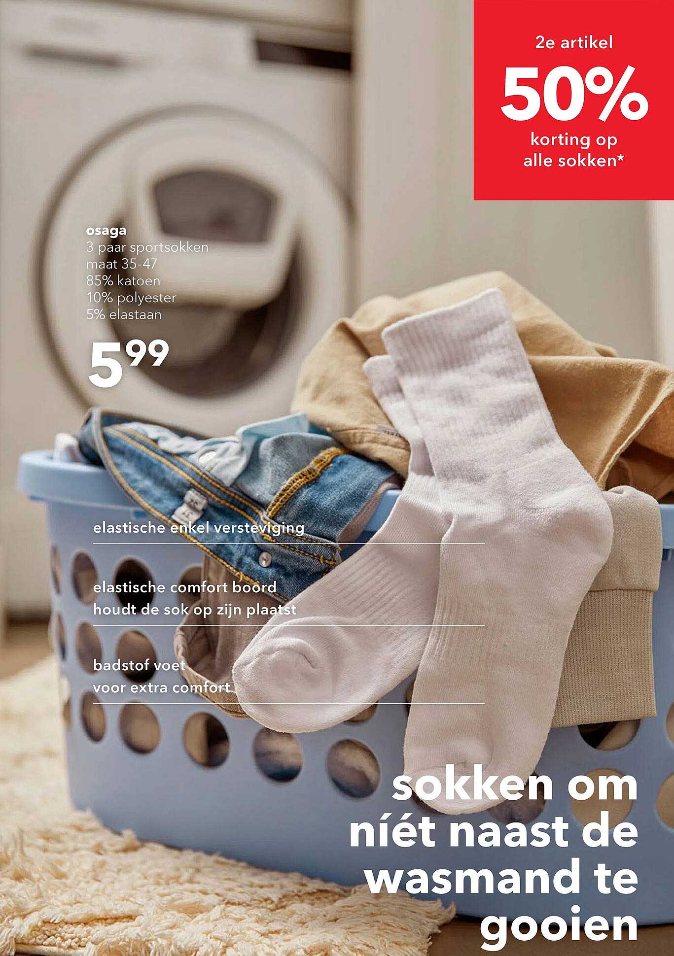 sokken om níet naast de wasmand te gooien