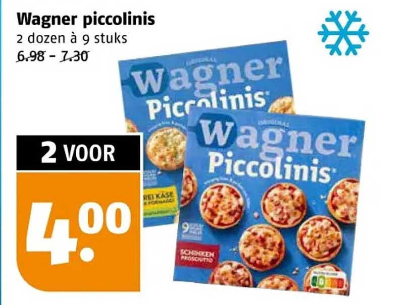 Wagner piccolinis