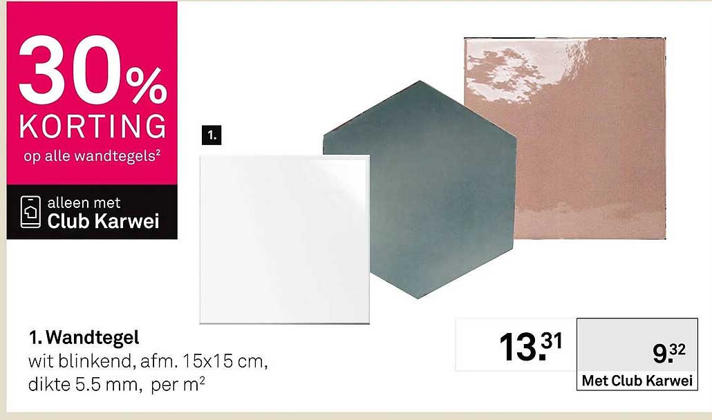 1. Wandtegel met blinkend, afm. 15x15 cm, dikte 5.5 mm, per m²