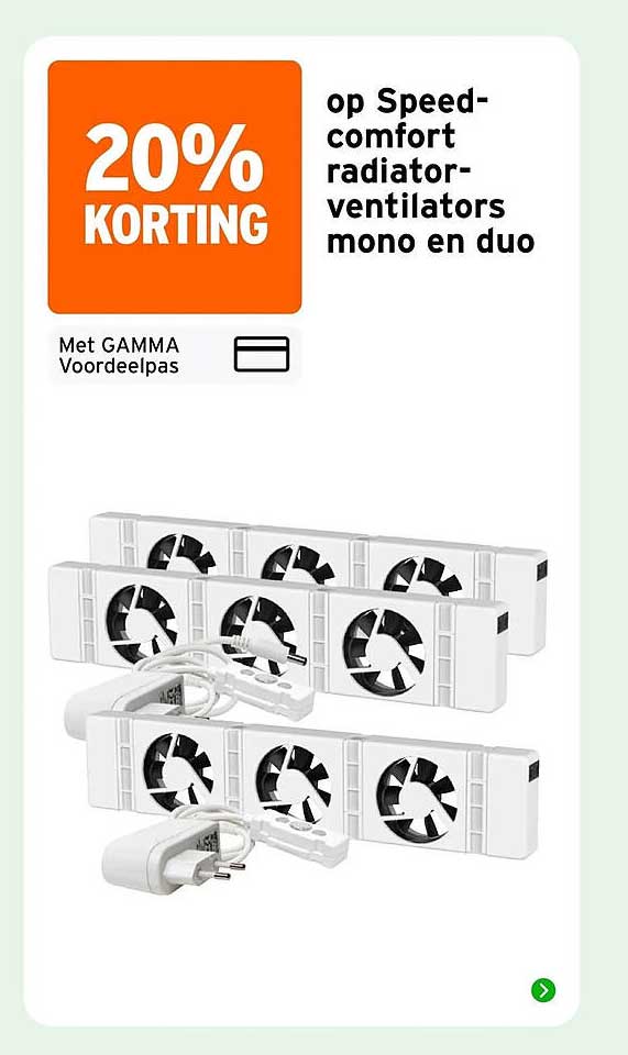 20% KORTING op Speed-comfort radiator-ventilators mono en duo