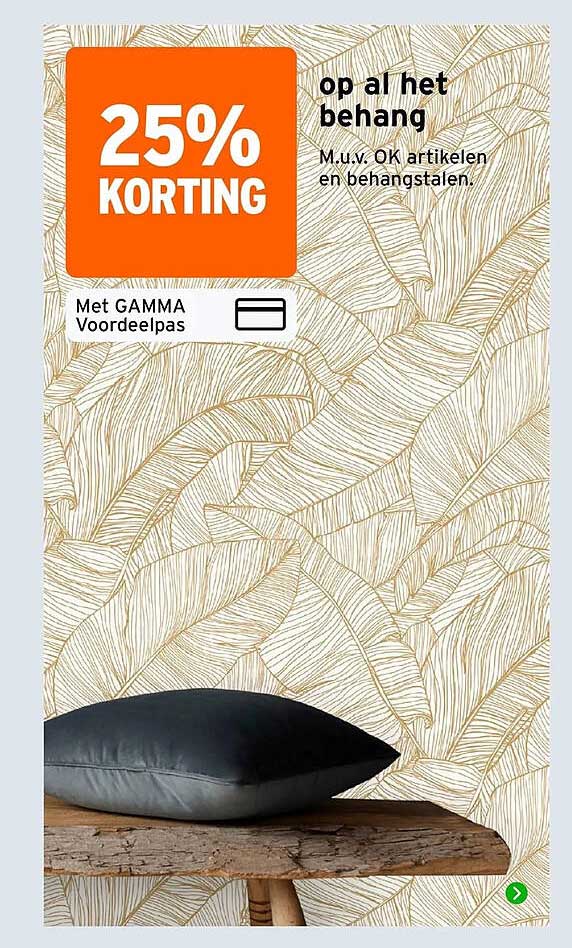 25% KORTING op al het behang