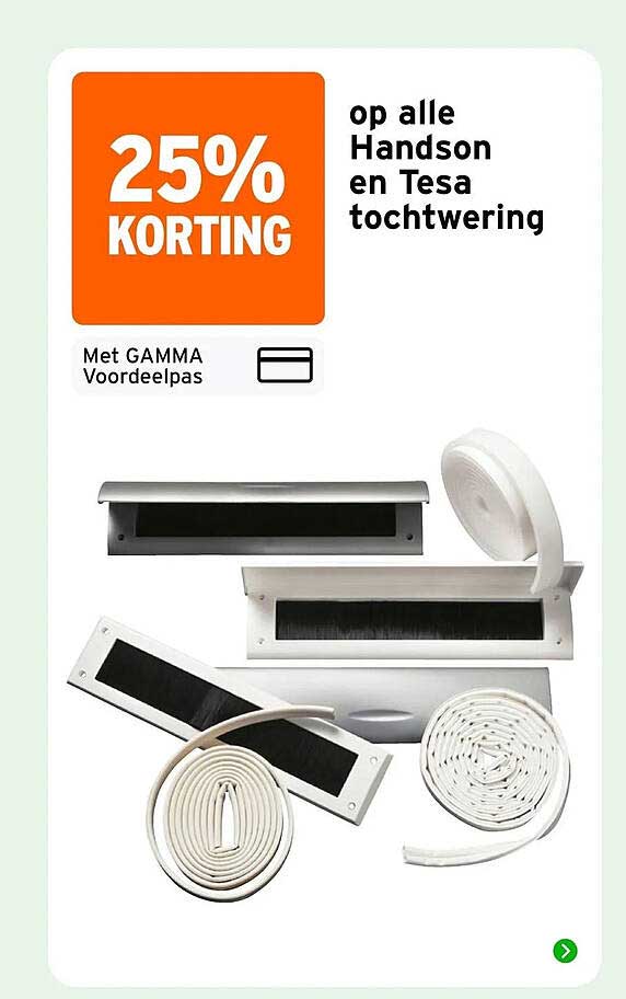 25% KORTING op alle Handson en Tesa tochtwering