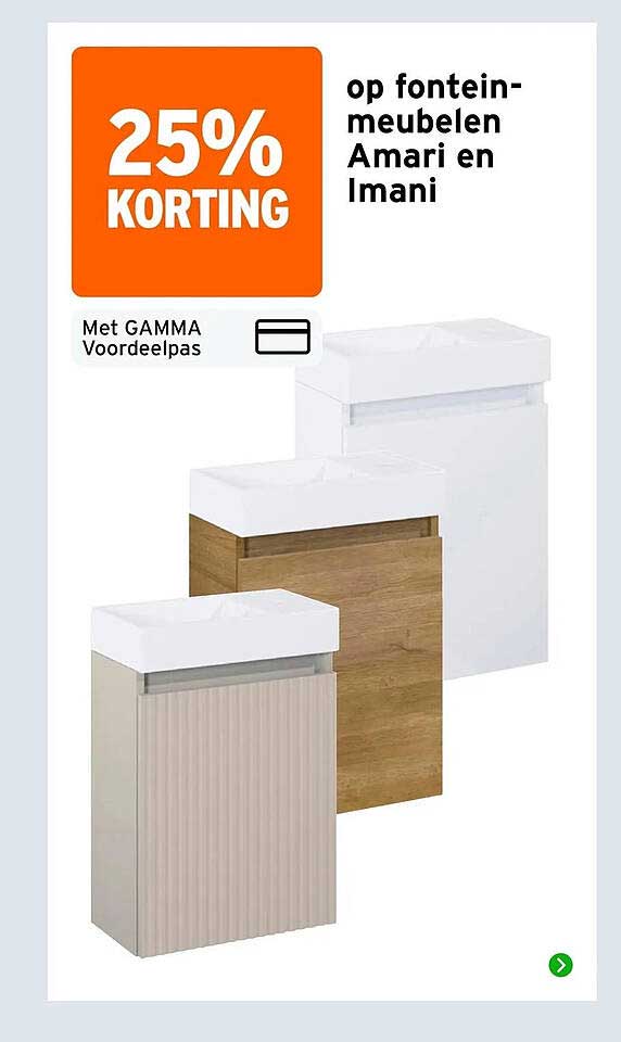25% korting op fonteinmeubelen Amari en Imani