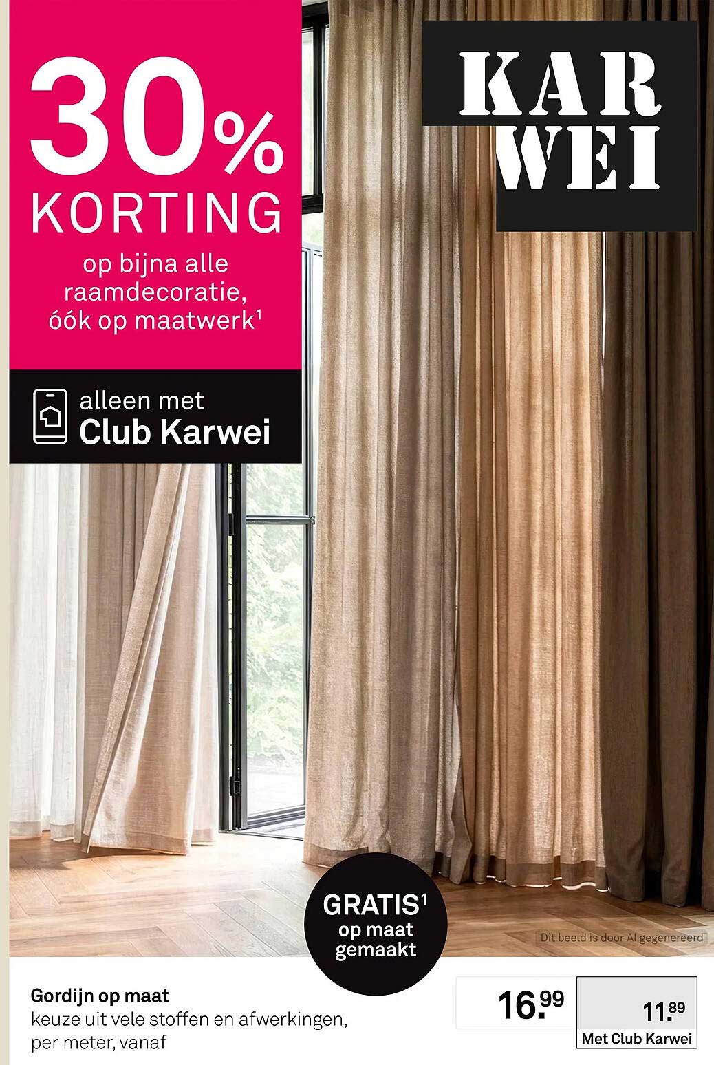 30% korting op bijna alle raamdecoratie, óók op maatwerk