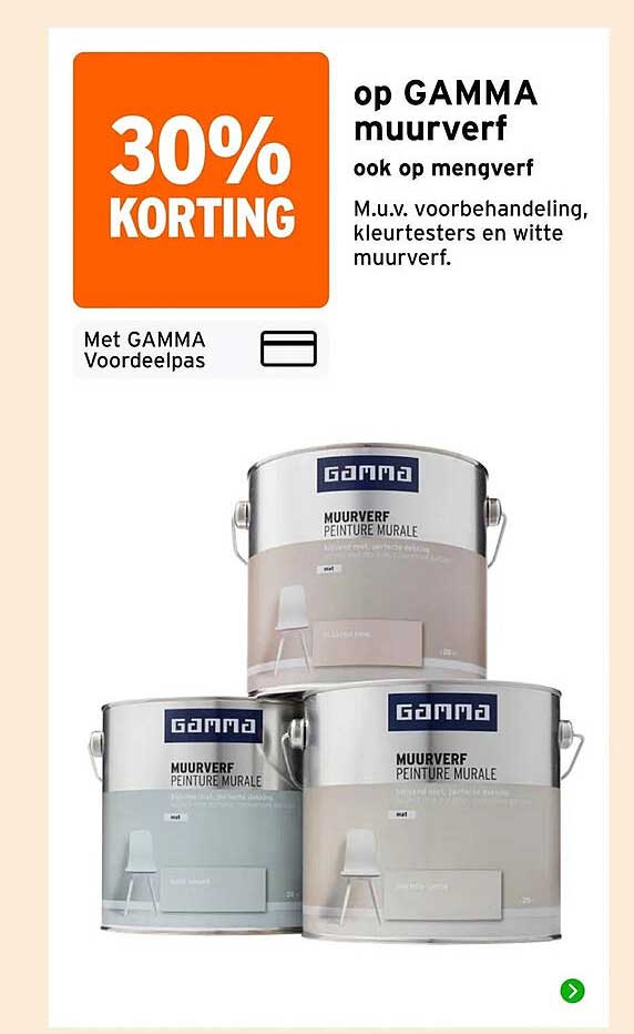 30% KORTING op GAMMA muurverf ook op mengverf