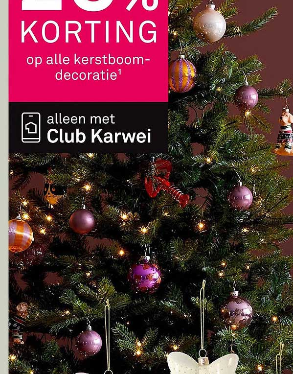 50% KORTING op alle kerstboomdecoratie¹ alleen met Club Karwei