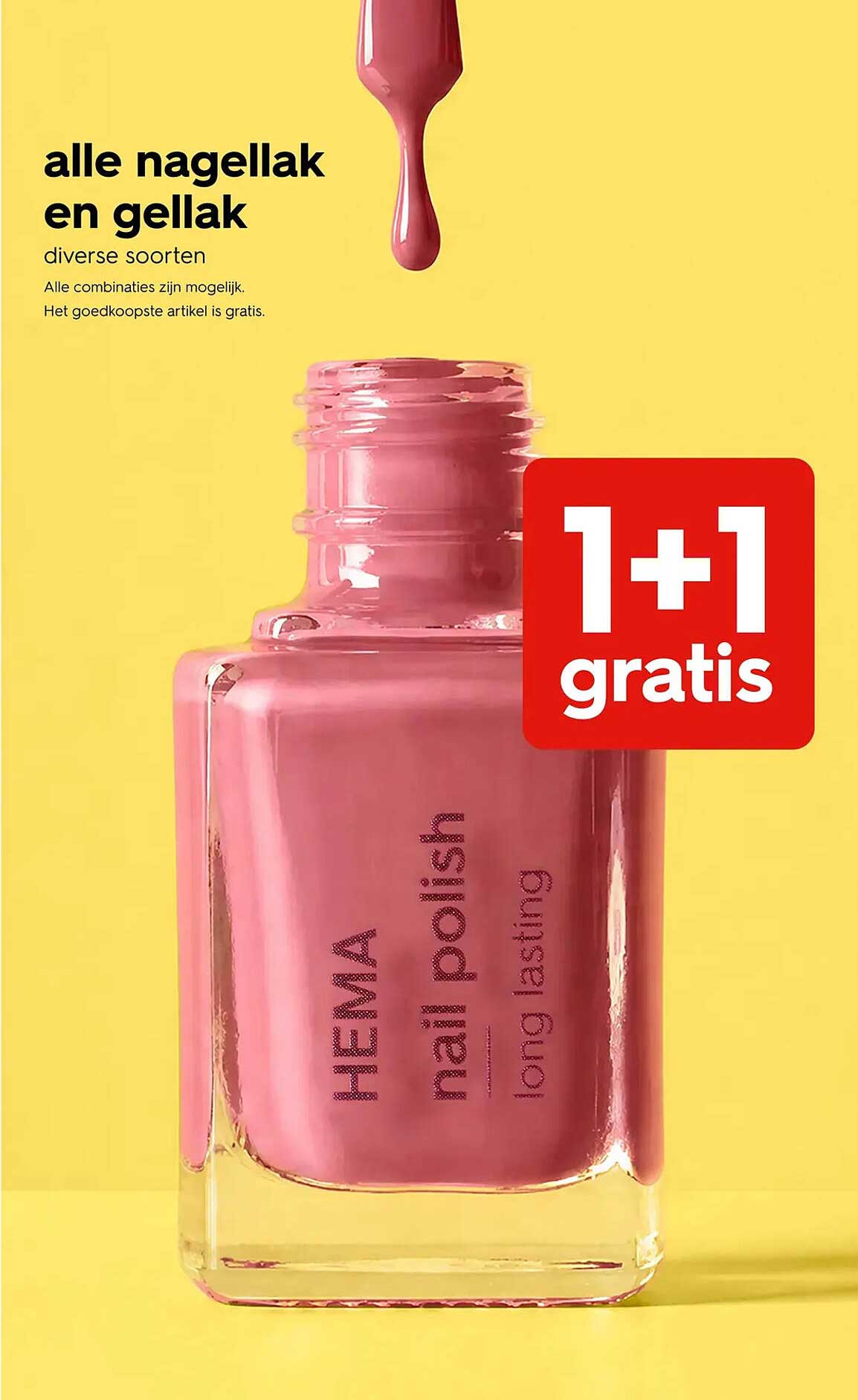 alle nagellak en gellak diverse soorten 1+1 gratis