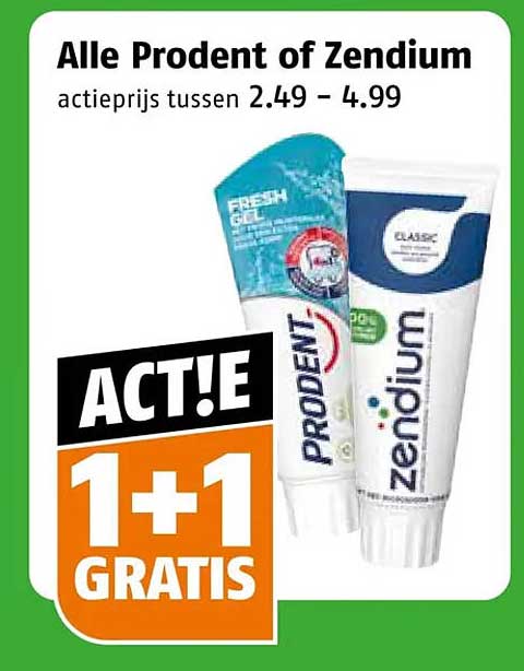 Alle Prodent of Zendium actieprijs tussen 2.49 - 4.99 1+1 GRATIS