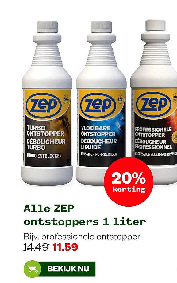 Alle ZEP ontstoppers 1 liter 20% korting