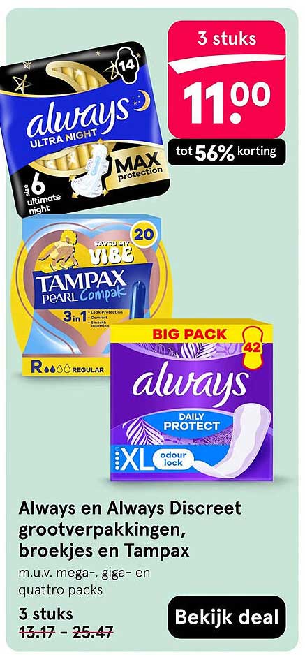 Always en Always Discreet grootverpakkingen, broekjes en Tampax m.u.v. mega-, giga- en quattro packs 3 stuks