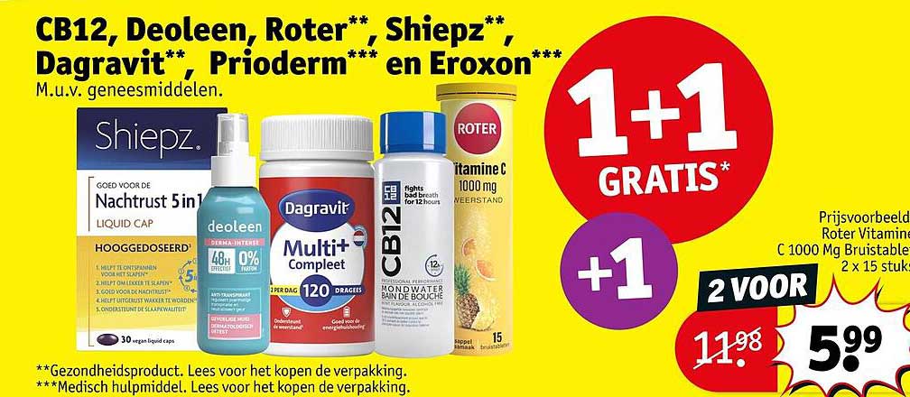 CB12, Deoleen, Roter**, Shiepz**, Dagravit**, Prioderm** en Eroxon*** 1+1 GRATIS* +1