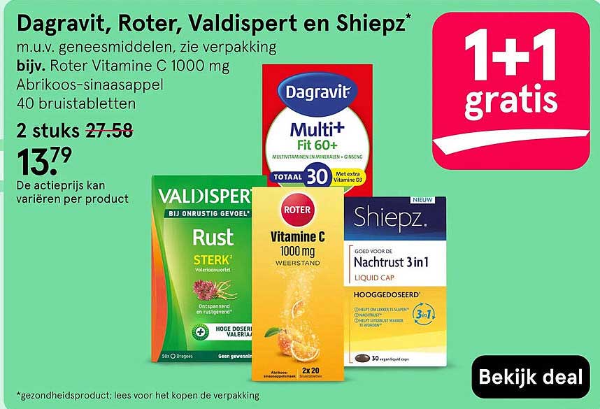 Dagravit, Roter, Valdispert en Shiepz* 1+1 gratis
