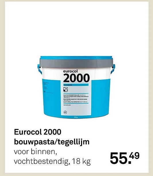 Eurocol 2000 bouwpasta/tegellijm voor binnen, vochtbestendig, 18 kg
