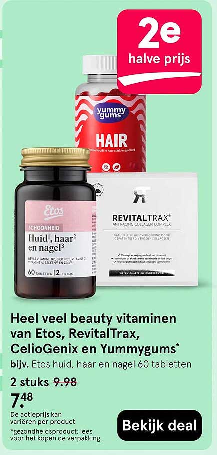 Heel veel beauty vitaminen van Etos, RevitalTrax, CelioGenix en Yummygums* 2e halve prijs