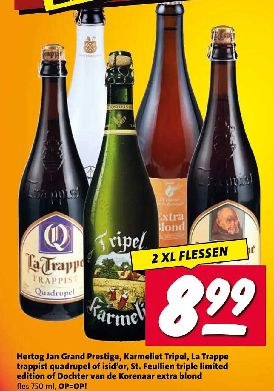 Hertog Jan Grand Prestige, Karmeliet Tripel, La Trappe trappist quadrupel of isid'or, St. Feuillien triple limited edition of Dochter van de Korenaar extra blond 2 XL flessen