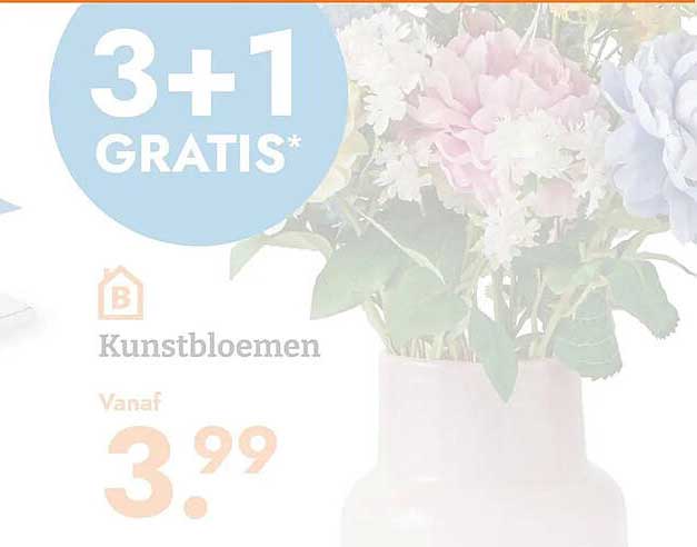 Kunstbloemen 3+1 GRATIS*