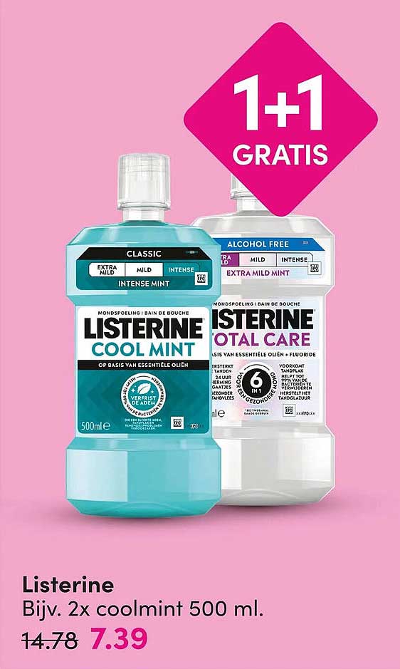Listerine Bijv. 2x coolmint 500 ml. 1+1 GRATIS
