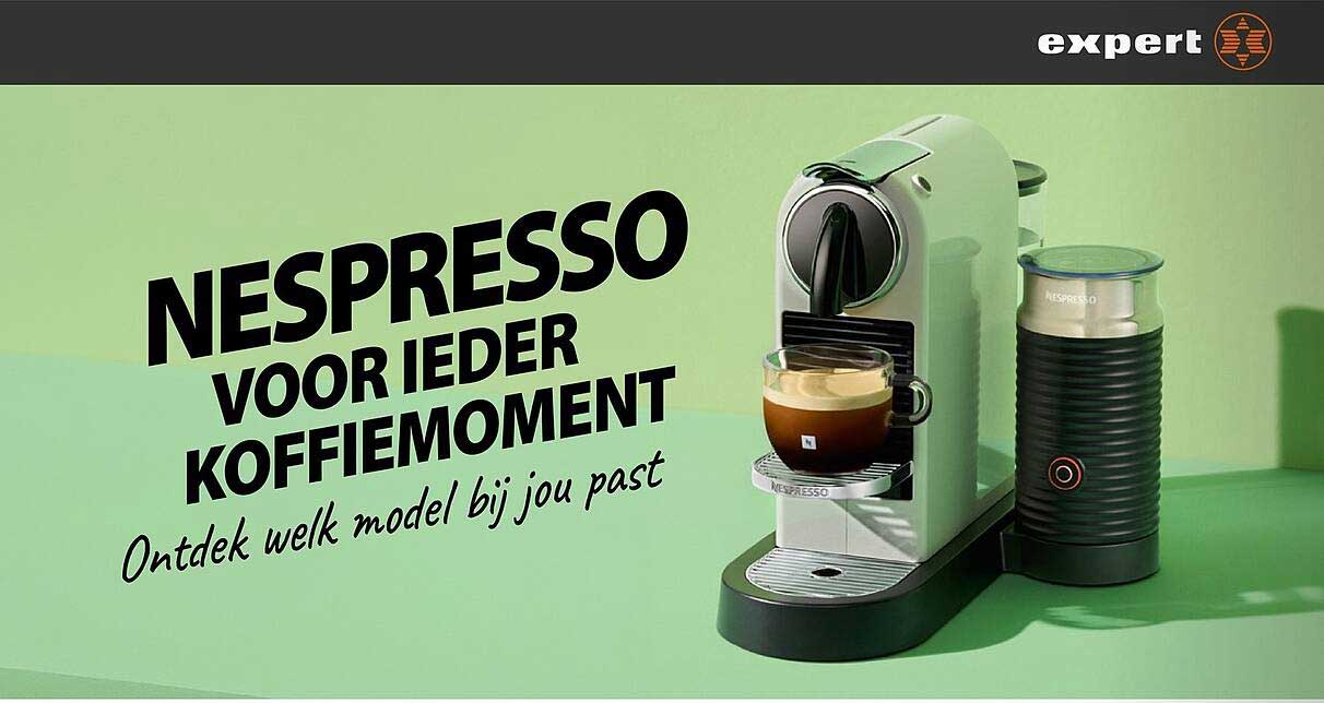 NESPRESSO VOOR IEDER KOFFIEMOMENT Ontdek welk model bij jou past