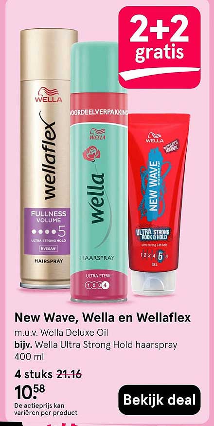 New Wave, Wella en Wellaflex 2+2 gratis