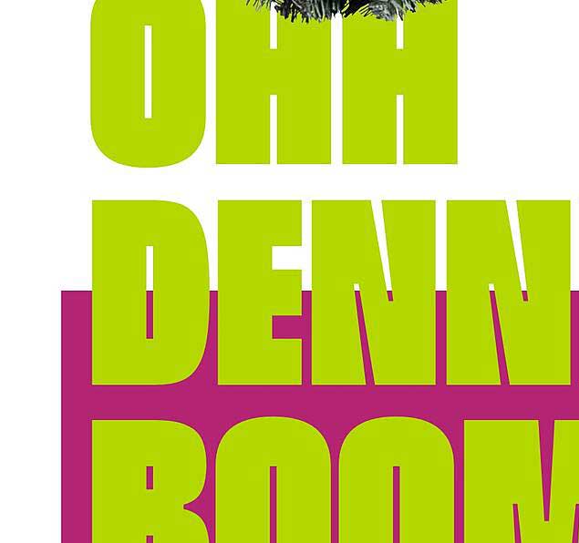 OHH DENN BOOM